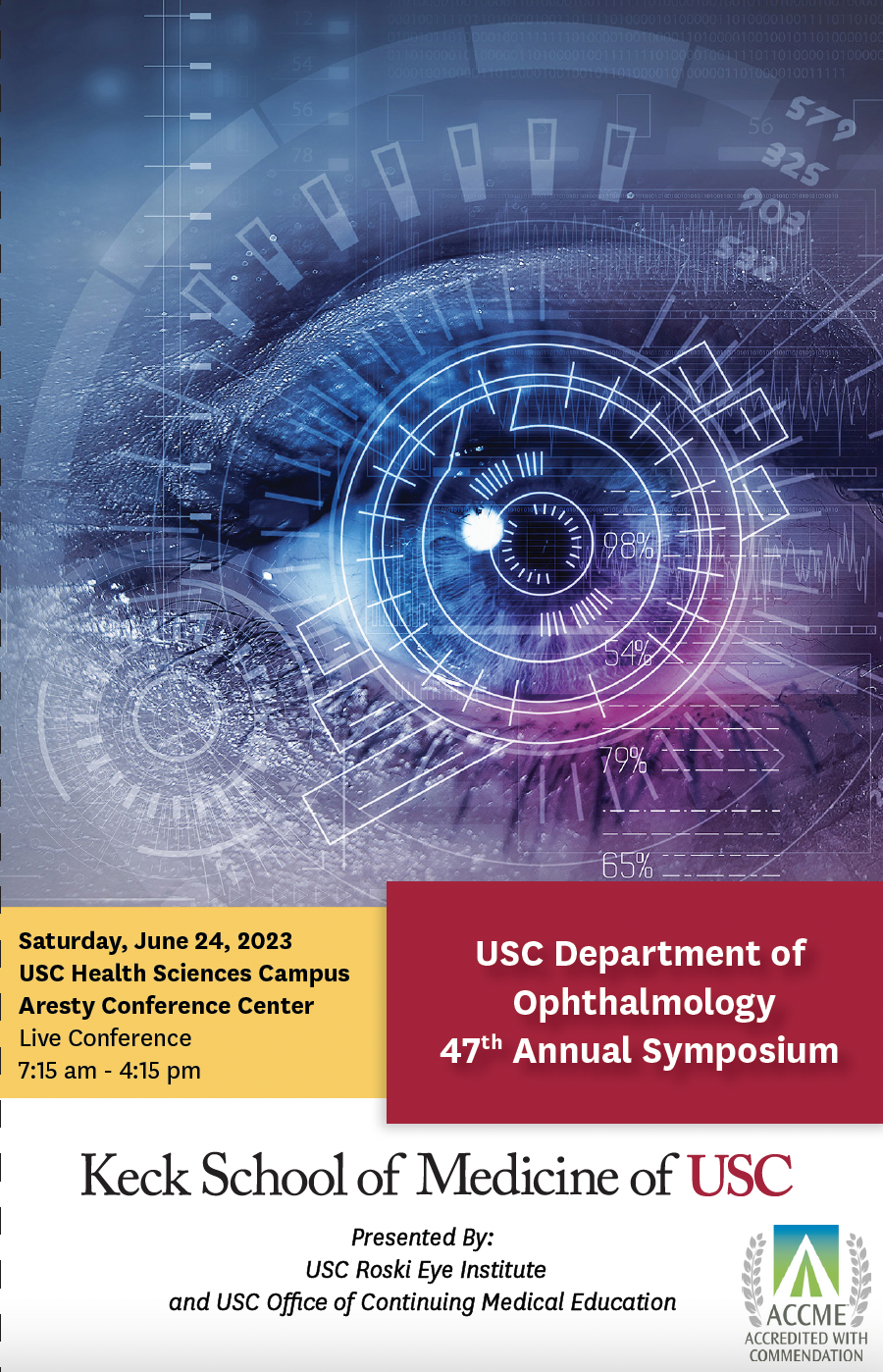 USC Department of Ophthalmology 47th Annual Symposium Banner